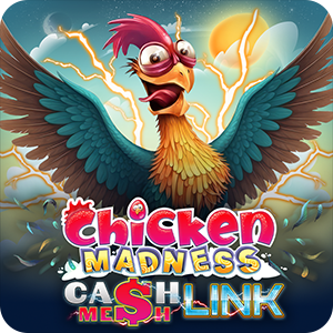 Chicken Madness- Cash Mesh LINK